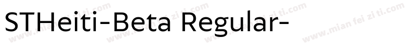 STHeiti-Beta Regular字体转换